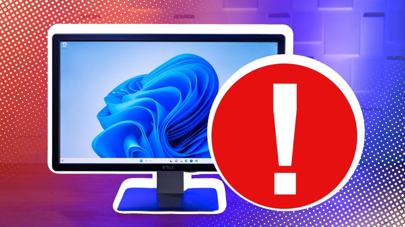 Monitor mit Windows 11 und Ausrufezeichen.